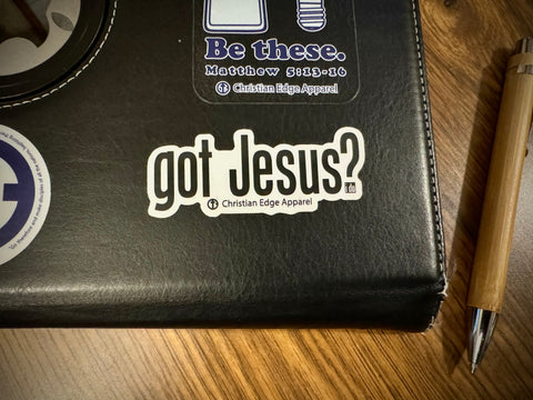 Got Jesus? 3” CEA Sticker